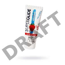 Съедобная смазка на водной основе Superglide  для орального секса со вкусом клубники 75 мл